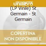 (LP Vinile) St Germain - St Germain lp vinile di St Germain