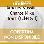 Amaury Vassili - Chante Mike Brant (Cd+Dvd)