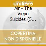 Air - The Virgin Suicides (5 Cd+Dvd) cd musicale di Air