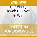 (LP Vinile) Kwabs - Love + War