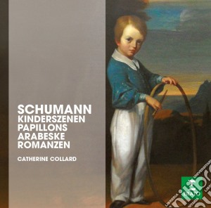Robert Schumann - Kinderzenen, Papillons Ar. - Collard Catherine cd musicale di Catherine Collard