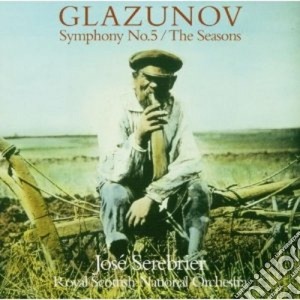 Alexander Glazunov - Symphony No. 5, The Seasons Ballet cd musicale di GRAZUNOV\SEREBRIER