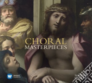 Choral Masterpieces (National Gallery Collection) cd musicale di Masterpieces Choral