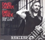 David Guetta - What I Did For Love (feat. Emeli Sande') cd