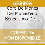 Coro De Mones Del Monasterio Benedictino De Santo - Cantos Gregorianos (3 Cd) cd