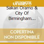 Sakari Oramo & City Of Birmingham Symphony Orchestra - Foulds : 3 Mantras, Mirage, Lyra Celtica & Apotheosis cd musicale di FOULDS\ORAMO - BICKL