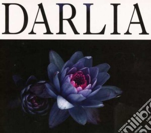 Darlia - Petals cd musicale di Darlia