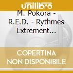 M. Pokora - R.E.D. - Rythmes Extrement Dangereu cd