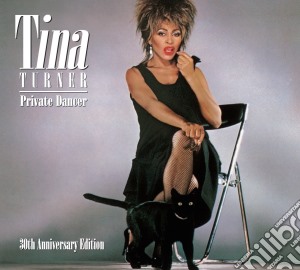 Tina Turner - Private Dancer (30th Anniversary Edition) (2 Cd) cd musicale di Tina Turner
