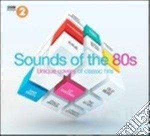 Sound Of The 80s (2 Cd) cd musicale di Sounds of the 80s