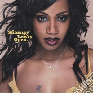 Shaznay Lewis - Open cd musicale di Shaznay Lewis