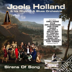 Jools Holland - Sirens Of Songs cd musicale di Jools holland & his