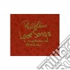 Phil Collins - Love Songs : A Compilation.. Old & New (2 Cd) cd musicale di Phil Collins