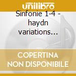 Sinfonie 1-4 - haydn variations (box se cd