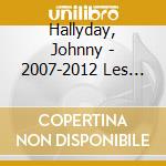 Hallyday, Johnny - 2007-2012 Les Albums Studios Warner (4 Cd) cd