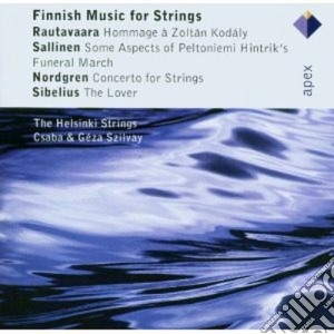 Sibelius-rautavaara-sallinen-nordgren - Helsinki Strings - Apex: Omaggio Zoltan Kodaly - The Lover Op.14 cd musicale di Sibelius-rautavaara-