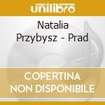 Natalia Przybysz - Prad cd
