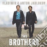 Vladimir - Two Brothers
