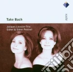 Johann Sebastian Bach - Loussier Trio - Duo Pekinel - Take Bach(il Jazz Incontra Bach) cd