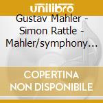 Gustav Mahler - Simon Rattle - Mahler/symphony No5 cd musicale di Gustav Mahler