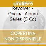 Revolver - Original Album Series (5 Cd) cd