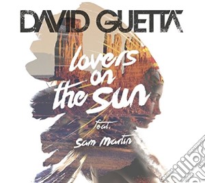 David Guetta - Lovers On The Sun cd musicale di David Guetta