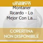 Montaner Ricardo - Lo Mejor Con La London Metropo cd
