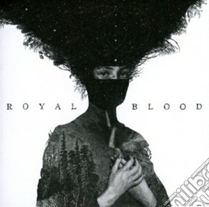 Royal Blood - Royal Blood cd musicale di Blood Royal