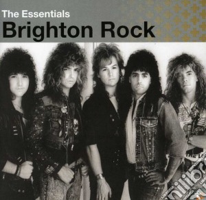 Brighton Rock - The Essentials cd musicale di Brighton Rock