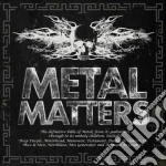 Metal Matters (2 Cd) cd