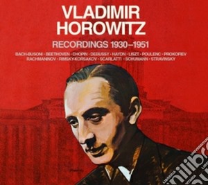 Vladimir Horowitz - Recordings 1930-1951 (3 Cd) cd musicale di Vladimir Horowitz