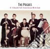(LP Vinile) Pogues (The) - If I Should Fall From Grace With God cd