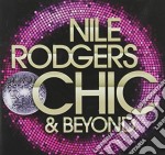 Nile Rodgers - Chic & Beyond