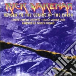 Rick Wakeman - Return To The Centre Of The Earth cd