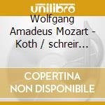 Wolfgang Amadeus Mozart - Koth / schreir / prey - Der Heitere cd