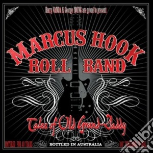 (LP Vinile) Marcus Hook Roll Band - Tales Of Old Grand-daddy lp vinile di Marcus hook roll ban