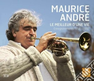 Maurice Andre' - Le Meilleur D'Une Vie (3 Cd) cd musicale di Vari autori\andrç ma