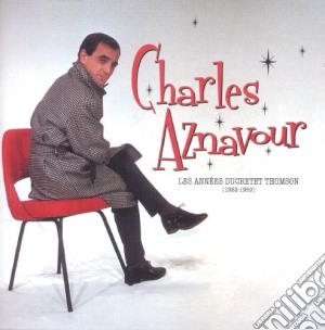 Charles Aznavour - Annees Thomson 52-59 (2 Cd) cd musicale di Charles Aznavour