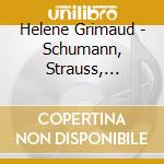 Helene Grimaud - Schumann, Strauss, Brahms, Gershwin.. (6 Cd) cd musicale di SCHUMANN-STRAUSS-BRA