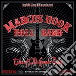 Marcus Hook Roll Band - Tales Of Old Grand-daddy