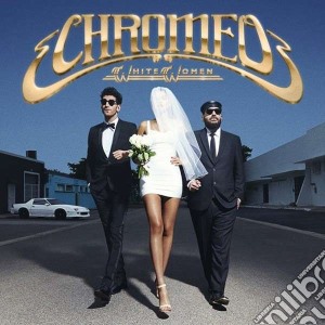 Chromeo - White Women cd musicale di Chromeo