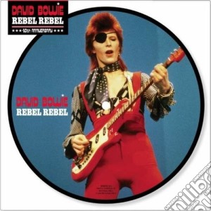 Rebel rebel (40th anniversary - picture cd musicale di Bowie david (vinyl 7