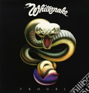(LP Vinile) Whitesnake - Trouble lp vinile di Whitesnake (vinyl)