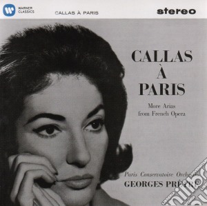 Maria Callas / Paris Orchestra - Callas A Paris II (1963) cd musicale di Maria Callas