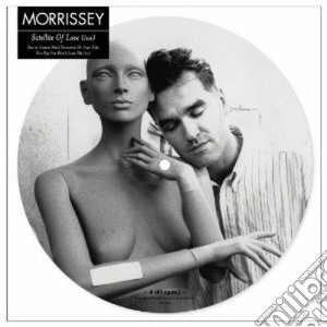 (LP Vinile) Morrissey - Satellite Of Love (Picture Disc) (7