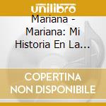 Mariana - Mariana: Mi Historia En La Academia Usa cd