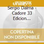 Sergio Dalma - Cadore 33 Edicion Especial cd