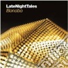 (LP Vinile) Bonobo - Late Night Tales (2 Lp) cd