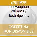 Ian Vaughan Williams / Bostridge - Complete Symphonies (7 Cd) cd