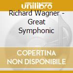Richard Wagner - Great Symphonic cd